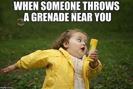 Image result for Catch a Grenade Meme