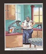 Image result for Coffee Far Side Cartoon