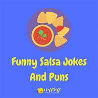 Image result for Salsa Humor