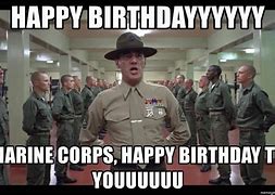 Image result for Happy Birthday Marine Meme