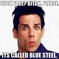 Image result for Zoolander Blue Steel Meme