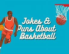 Image result for Funny Basketball Jokes