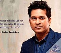Image result for Inspirational Quotes by Sachin Tendulkar