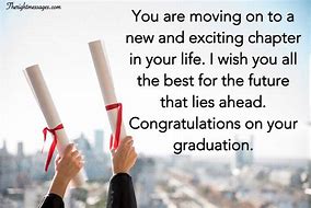 Image result for Graduation Congratulations Messages