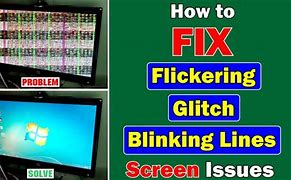 Image result for Screen Flickering Windows 1.0 Fix