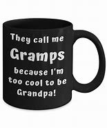 Image result for Grandpa Meme Mug