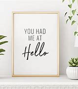 Image result for You Had Me at Hello