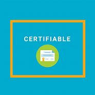 Image result for certificable