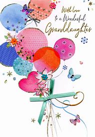 Image result for Happy Birthday Granddaughter Cards