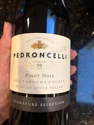 Image result for Pedroncelli Pinot Noir