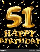 Image result for 51 Year Old Birthday
