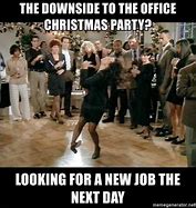 Image result for Staff Party Meme