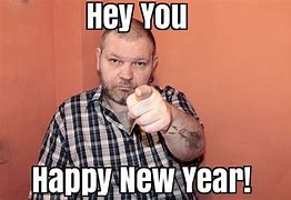 Image result for Happy New Year Crazy Meme