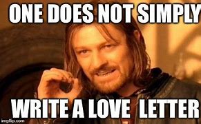 Image result for Love Letter Meme