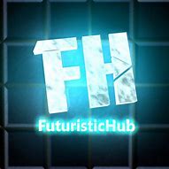 Image result for Futuristichub YouTube