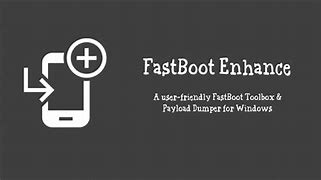Image result for Fastboot Enhance Tool Motorola ROM Tool