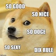 Image result for Doge Meme so Good
