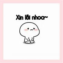 Image result for Meme Xin Loi