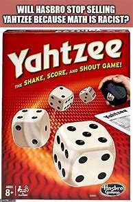 Image result for Yathzee Memes