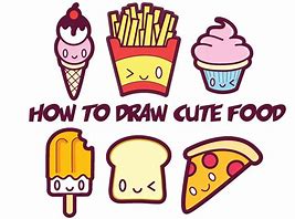 Image result for So Cute Draw Drawings Food