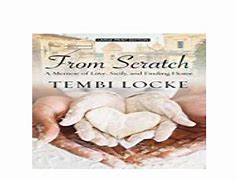 Image result for Book From Scratch A Memoir of Love