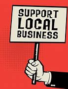 Image result for Supporting Local Business