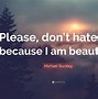 Image result for Please Don't Hate Me