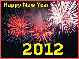 Image result for Happy New Yeaar 2012