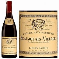 Louis Jadot Beaujolais Villages Combe Jacques に対する画像結果