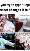 Image result for Cell and the Pope Meme