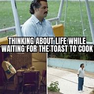 Image result for Thinking About Life Meme