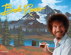 Image result for Bob Ross End of Life