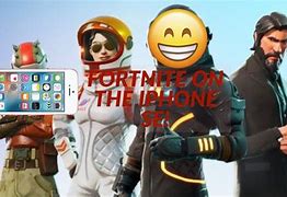 Image result for Can Fortnite Run On iPhone SE