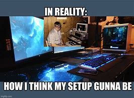Image result for Meme PC Gaming Setup
