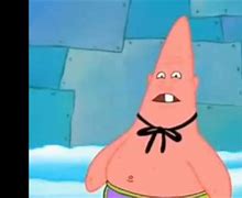 Image result for Funny Patrick Star Pictures