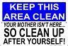 Image result for Your Mother Doesn't Work Here Printable