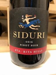 Image result for Siduri Pinot Noir Sta Rita Hills