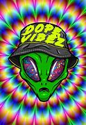 Image result for Dope Trippy Aliens