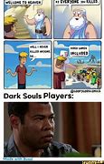 Image result for Dark Souls Dank Memes