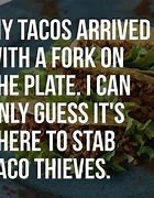 Image result for Taco Day Meme
