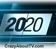 Image result for 20 20 Television Shows