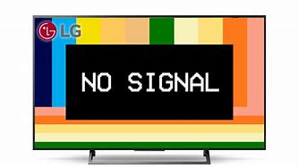 Image result for LG No Signal