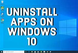 Image result for Windows Uninstall App