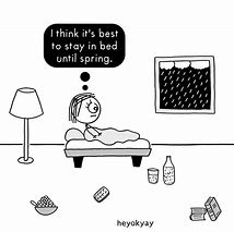 Image result for Stay in Bed Meme