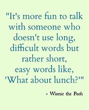 Image result for Winnie the Pooh Love Quotes and Sayings