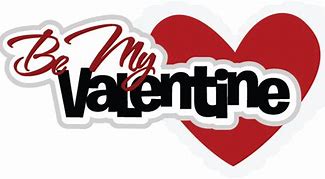 Image result for Be My Valentine PNG