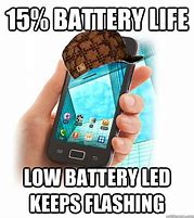 Image result for Battery Life Meme