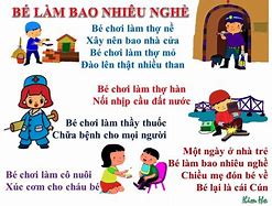 Image result for Bài Thơ Bé Làm Bao Nhiêu Nghề