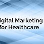 Image result for HealthCare Digital Marketing