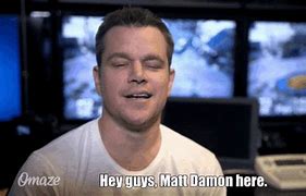 Image result for Matt Damon Name Joke